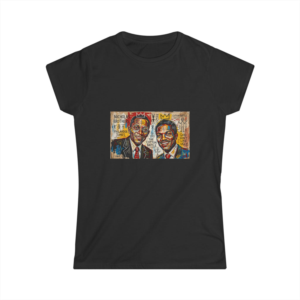 God Don't Like Ugly - The Nicholas Brothers - Women's Tee
