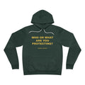 who or WHAT are you protecting? Hoodie - Gold on Forest