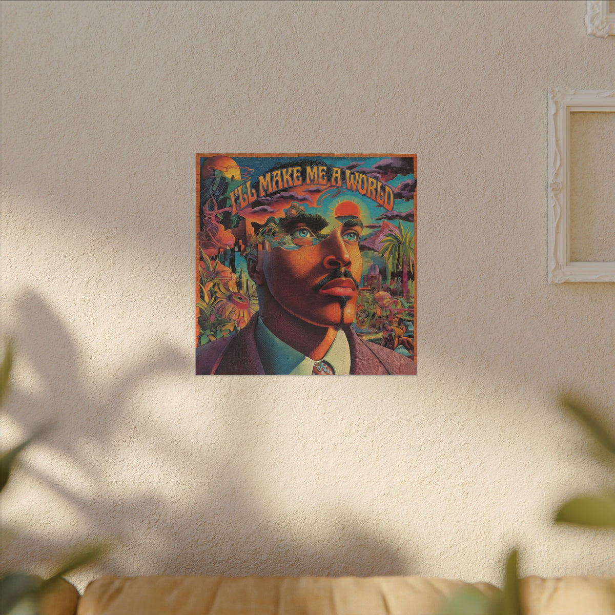 I'll Make Me A World Canvas (16x16)