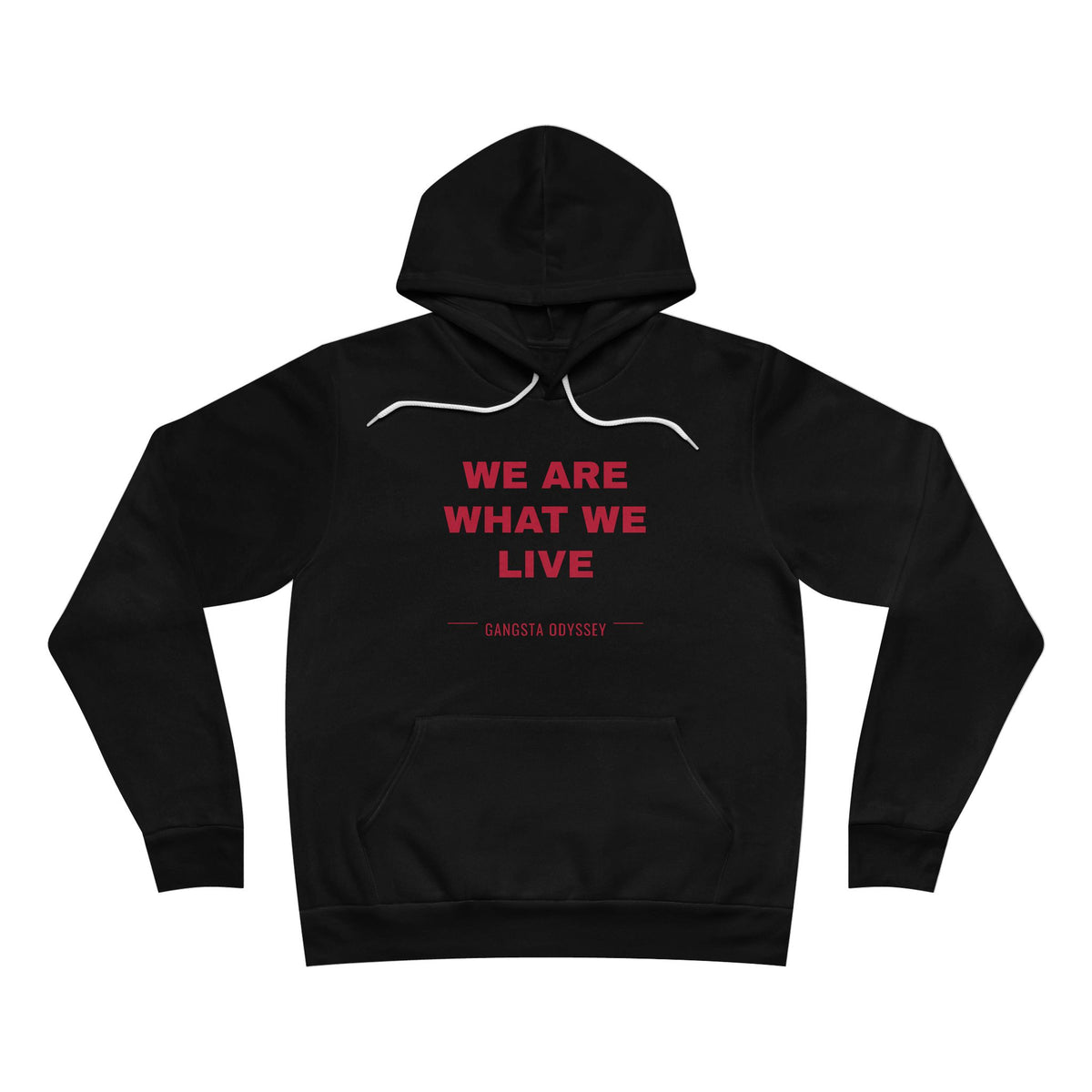 we are what we live Hoodie - Red on Black
