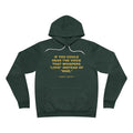 If you could hear the voice that whispers "love" instead of "war," Hoodie - Gold on Forest