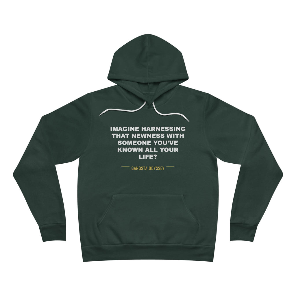 imagine harnessing that newness with someone you've known all your life? Hoodie - White on Forest