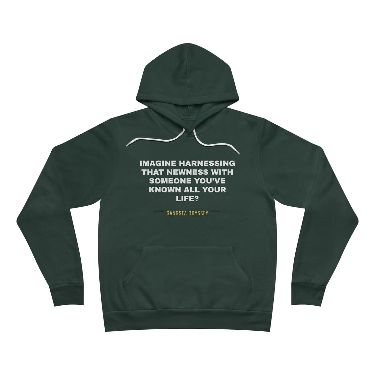 imagine harnessing that newness with someone you've known all your life? Hoodie - White on Forest