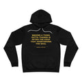 making a thing outta thangs is often the coup that overthrows the soul Hoodie - Gold on Black