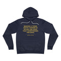 making a thing outta thangs is often the coup that overthrows the soul Hoodie - Gold on Navy
