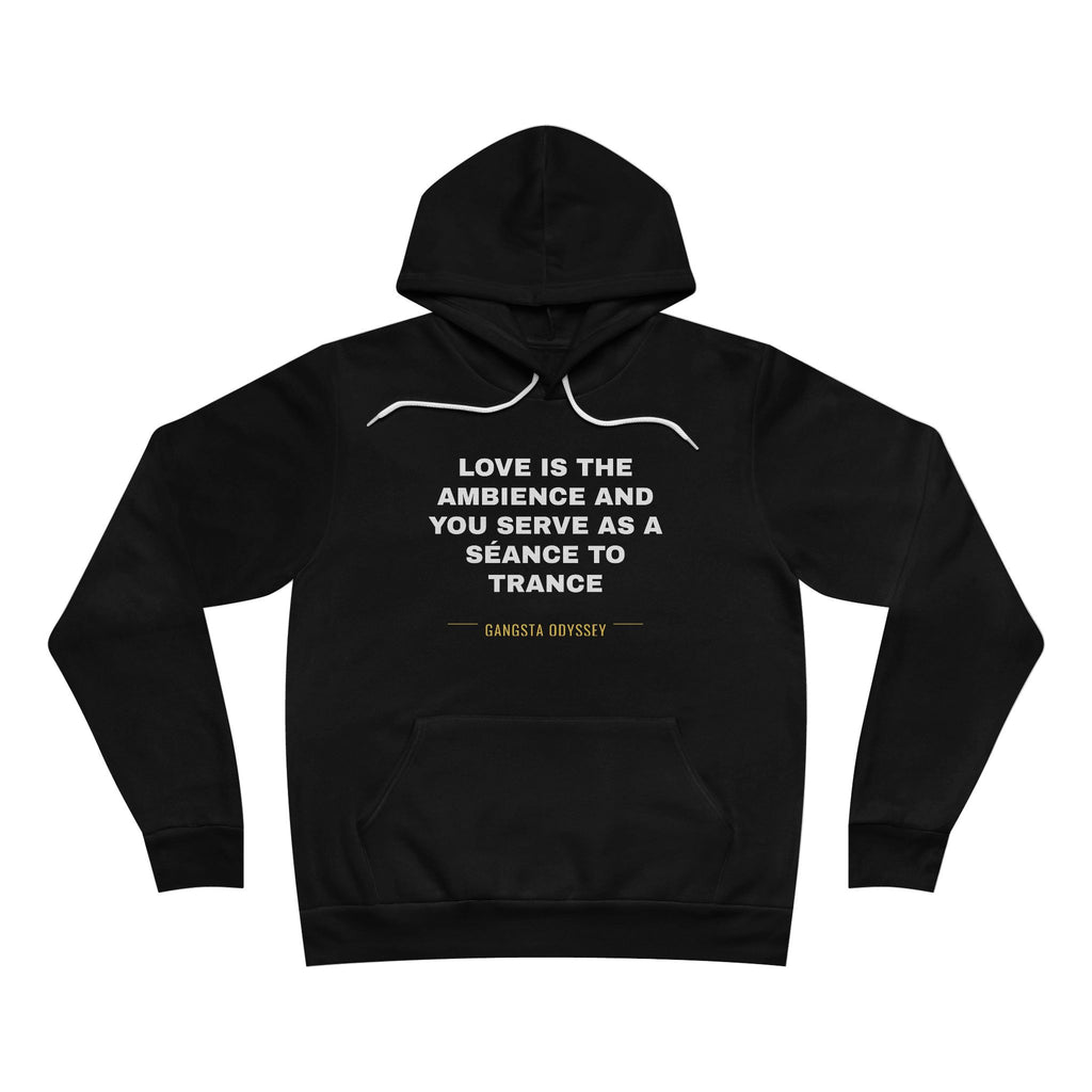 love is the ambience and you serve as a séance to trance Hoodie - White on Black