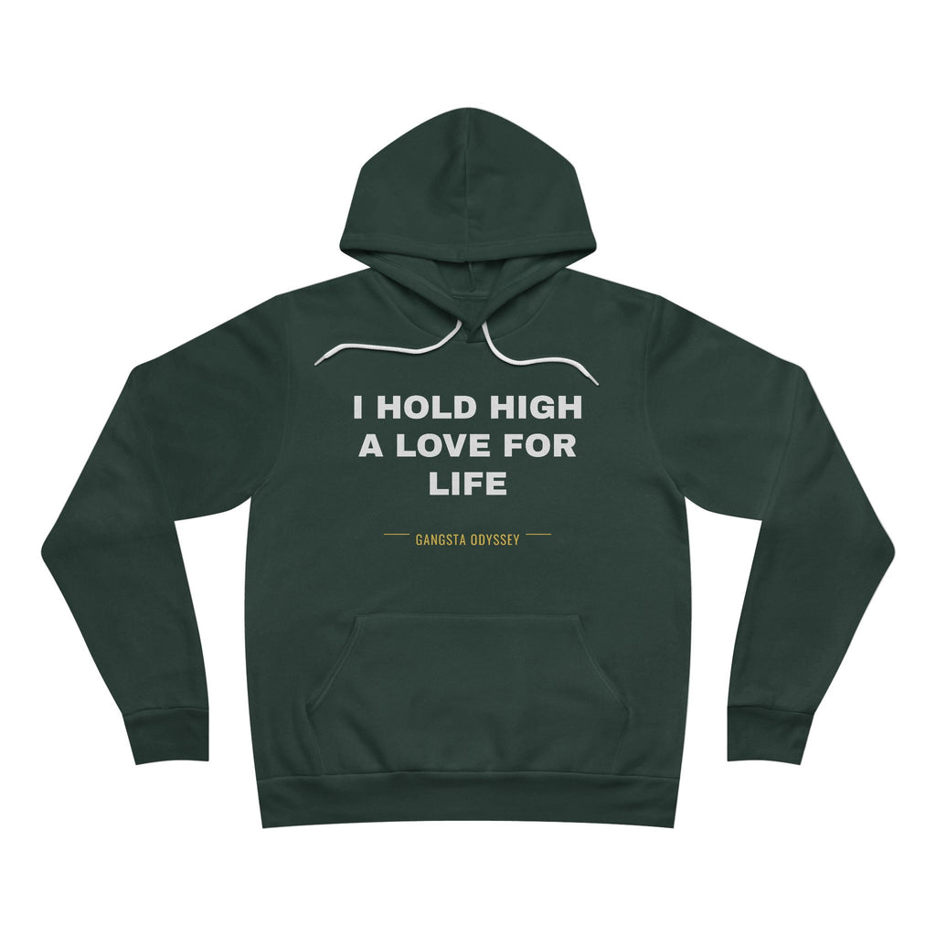 I hold high a love for life Hoodie - White on Forest