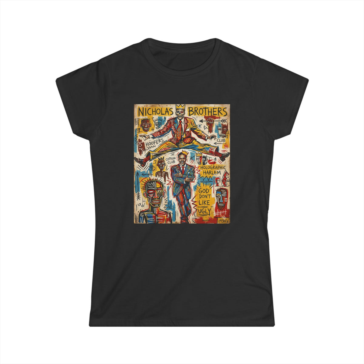 God Don't Like Ugly - The Nicholas Brothers II - Women's Tee