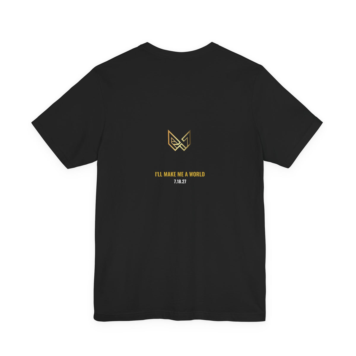 I'll Make Me A World Tee