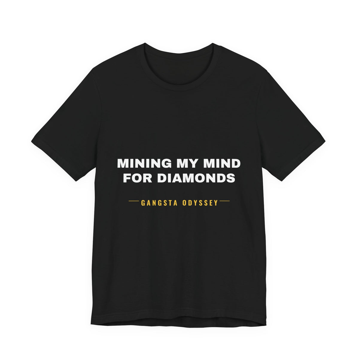mining my mind for diamonds Tee - White on Black