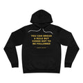 you can break a rule but codes GOT to be followed Hoodie - Gold on Black