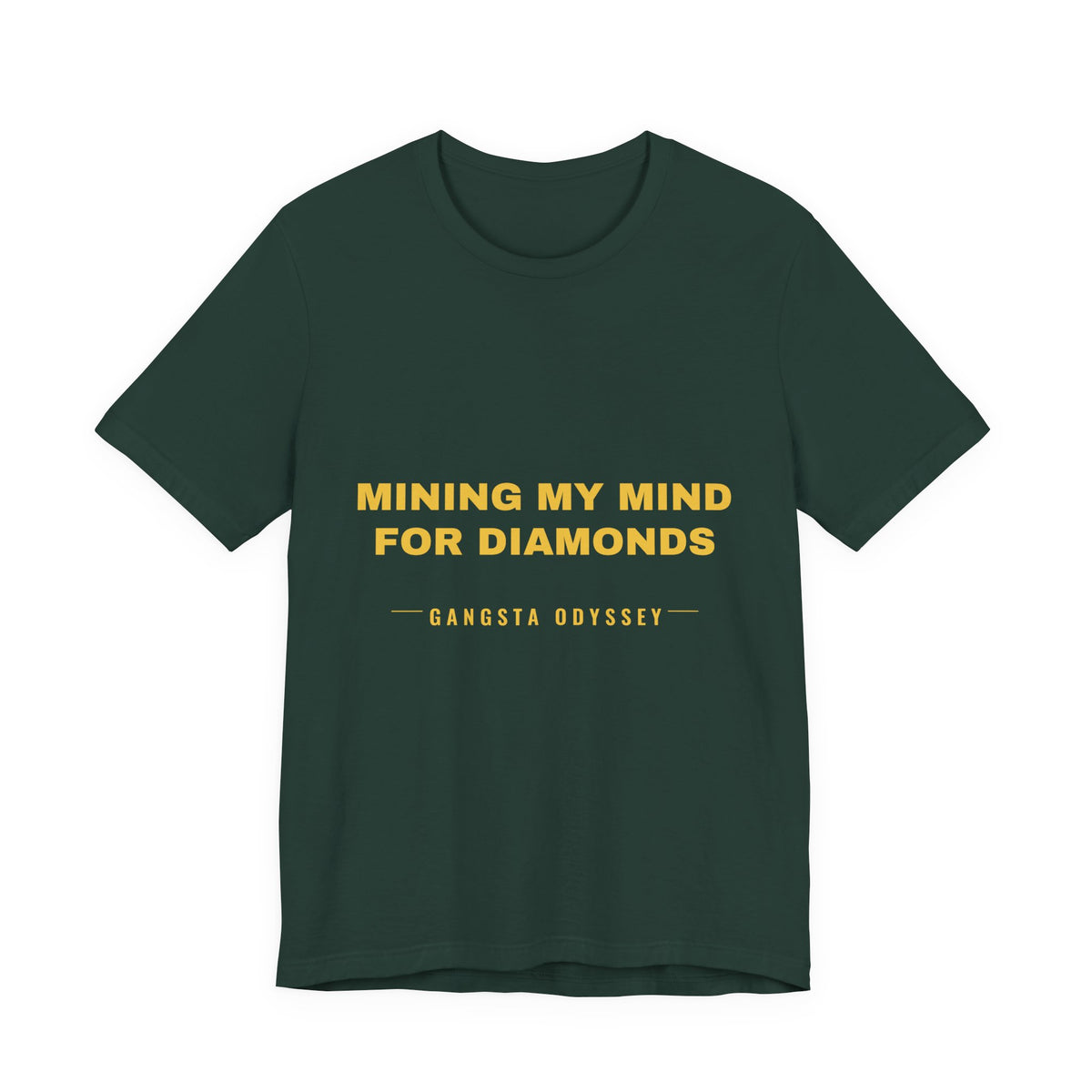 mining my mind for diamonds Tee - Gold on Forest