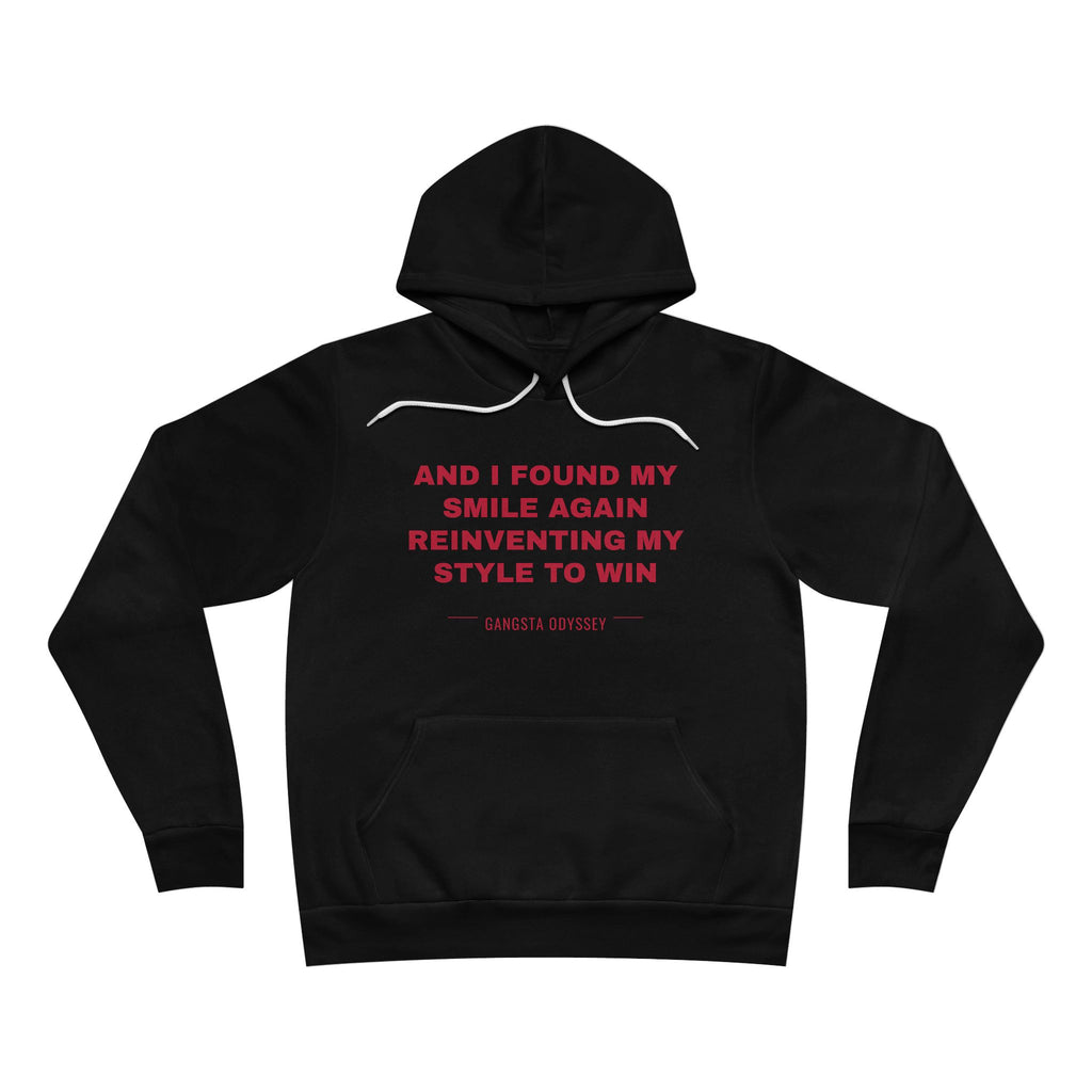 and I found my smile again reinventing my style to win Hoodie - Red on Black