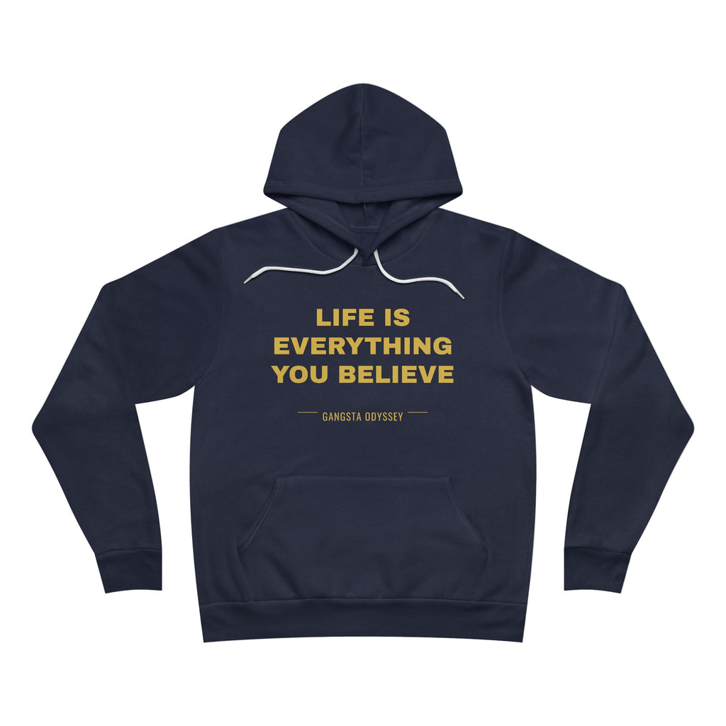 Life Is Everything You Believe Hoodie - Gold on Navy