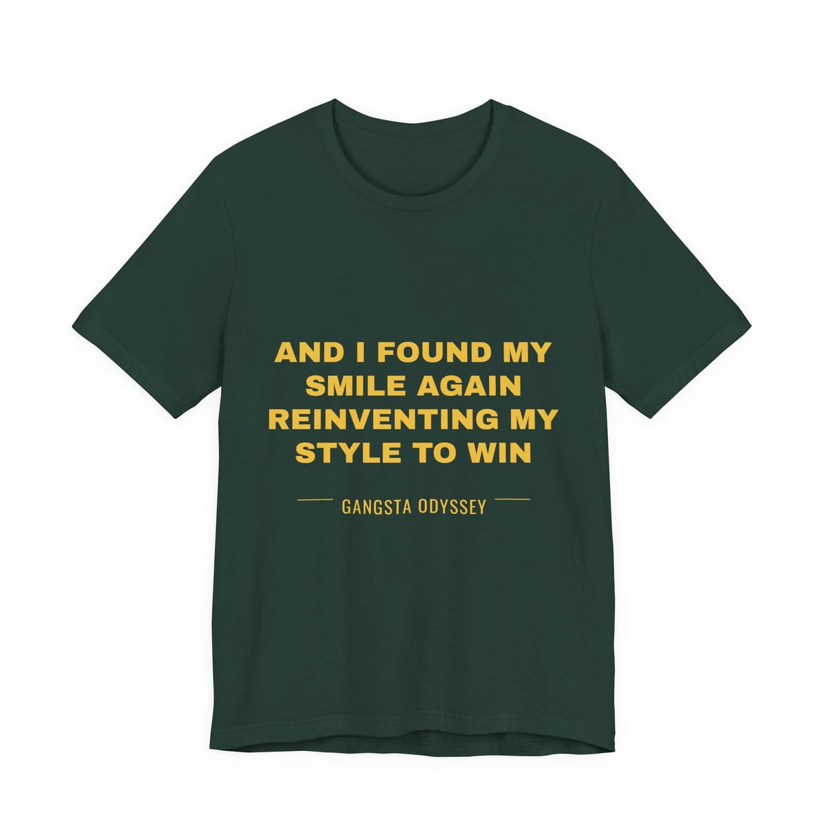 and I found my smile again reinventing my style to win Tee - Gold on Forest