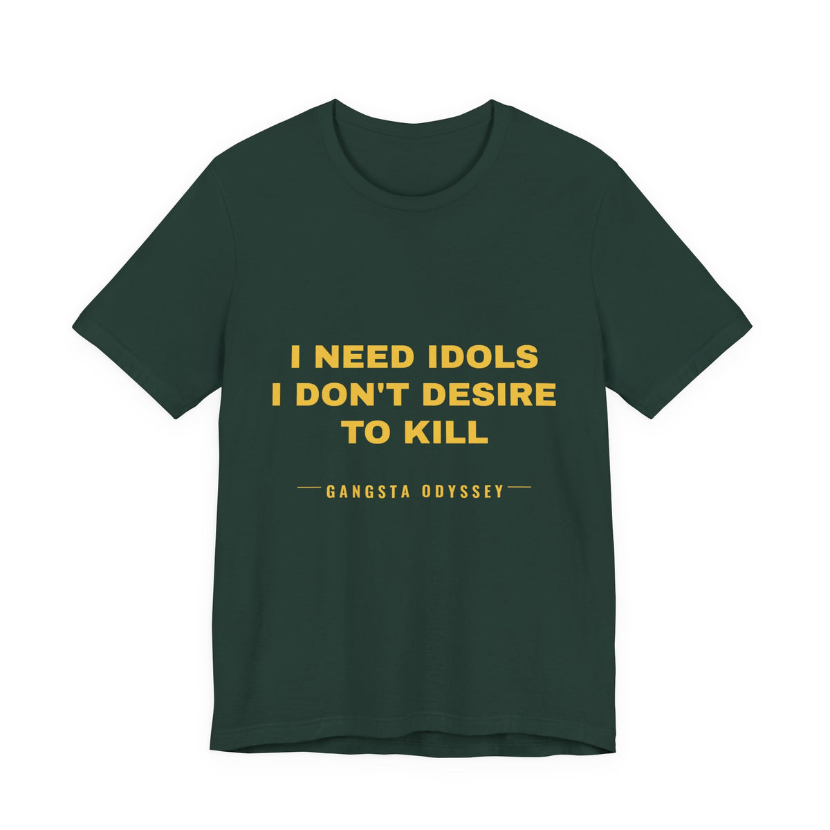 I need idols I don't desire to kill Tee - Gold on Forest