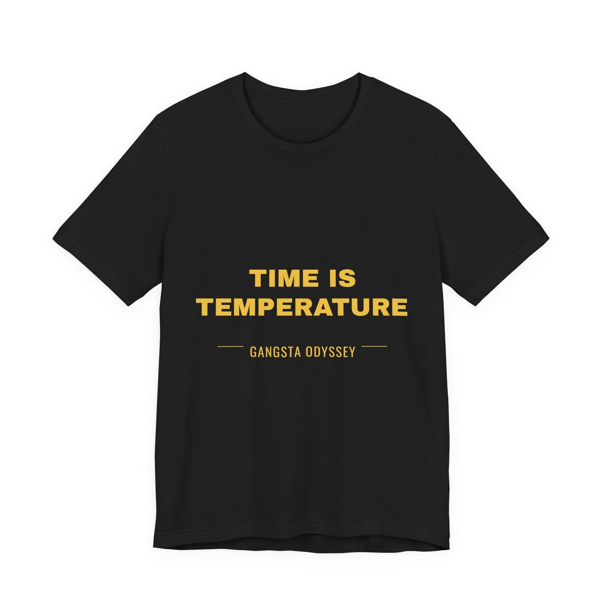 time is temperature Tee - Gold on Black