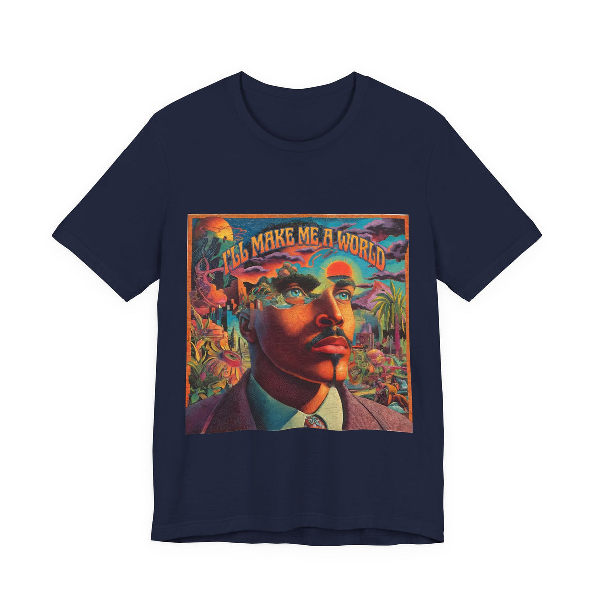 I'll Make Me A World Tee