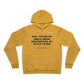 and I found my smile again reinventing my style to win Hoodie - Black on Gold