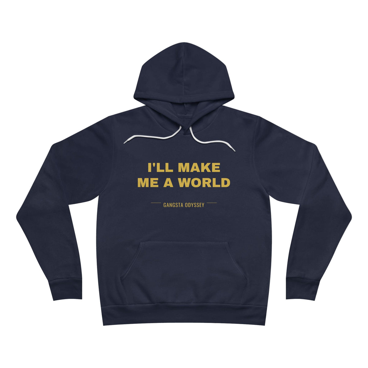 I'll Make Me A World Hoodie - Gold on Navy