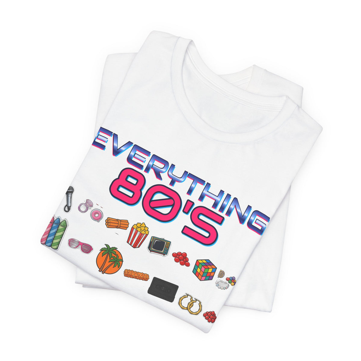 Everything 80's - Unisex Tee