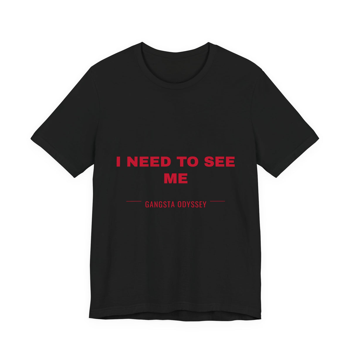 I need to see me Tee - Red on Black