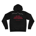 do not compromise your freedom Hoodie - Red on Black