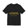 If you could hear the voice that whispers "love" instead of "war," Tee - Gold on Black