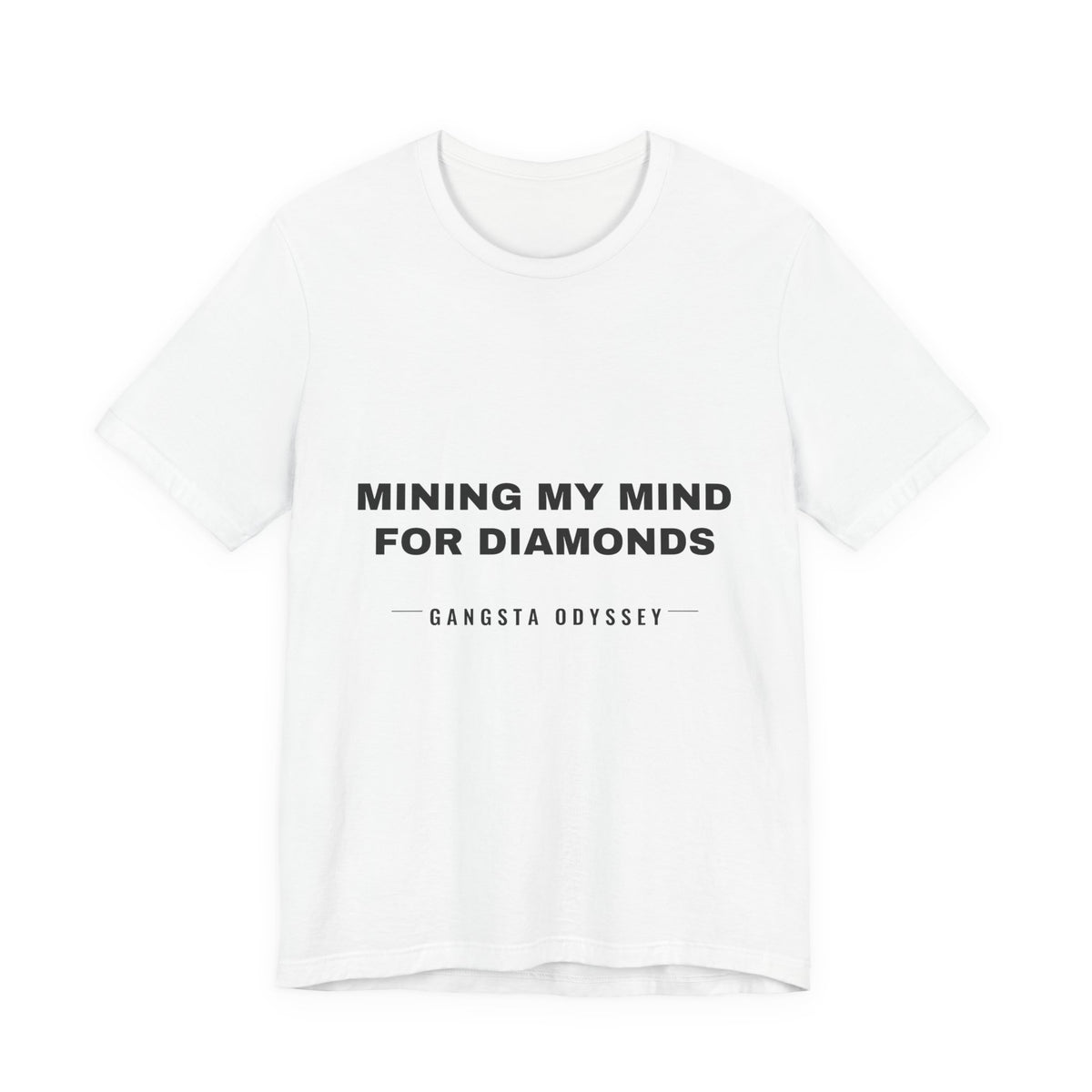 mining my mind for diamonds Tee - Black on White