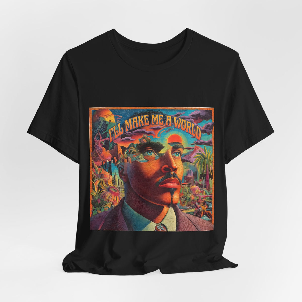 I'll Make Me A World Tee