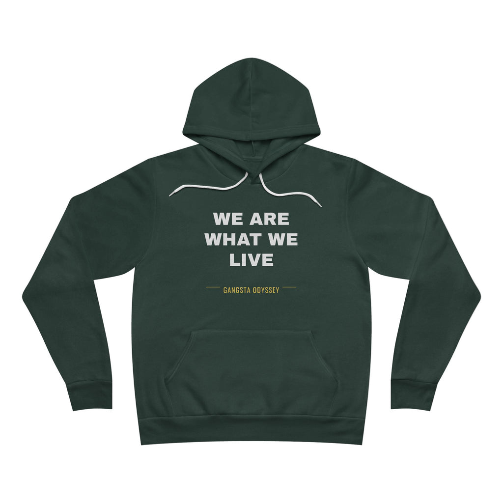 we are what we live Hoodie - White on Forest
