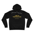 time is temperature Hoodie - Gold on Black