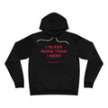 I bleed more than I need Hoodie - Red on Black