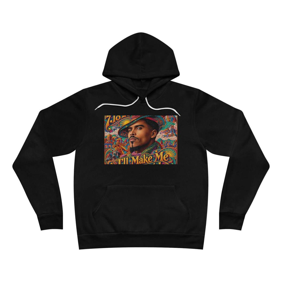 I'll Make Me A World-Mozayik U4Ria - Hoodie
