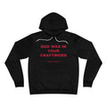 God was in your craftwork Hoodie - Red on Black