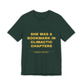 she was a bookmark in climactic chapters Tee - Gold on Forest