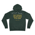 that through the long walk I must live up to my name Hoodie - Gold on Forest
