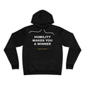 humility makes you a winner Hoodie - White on Black