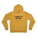 I need to see me Hoodie - Black on Gold
