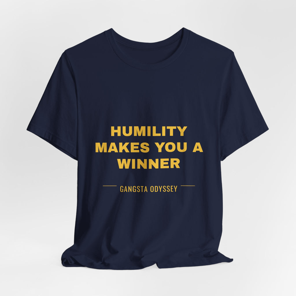 humility makes you a winner Tee - Gold on Navy
