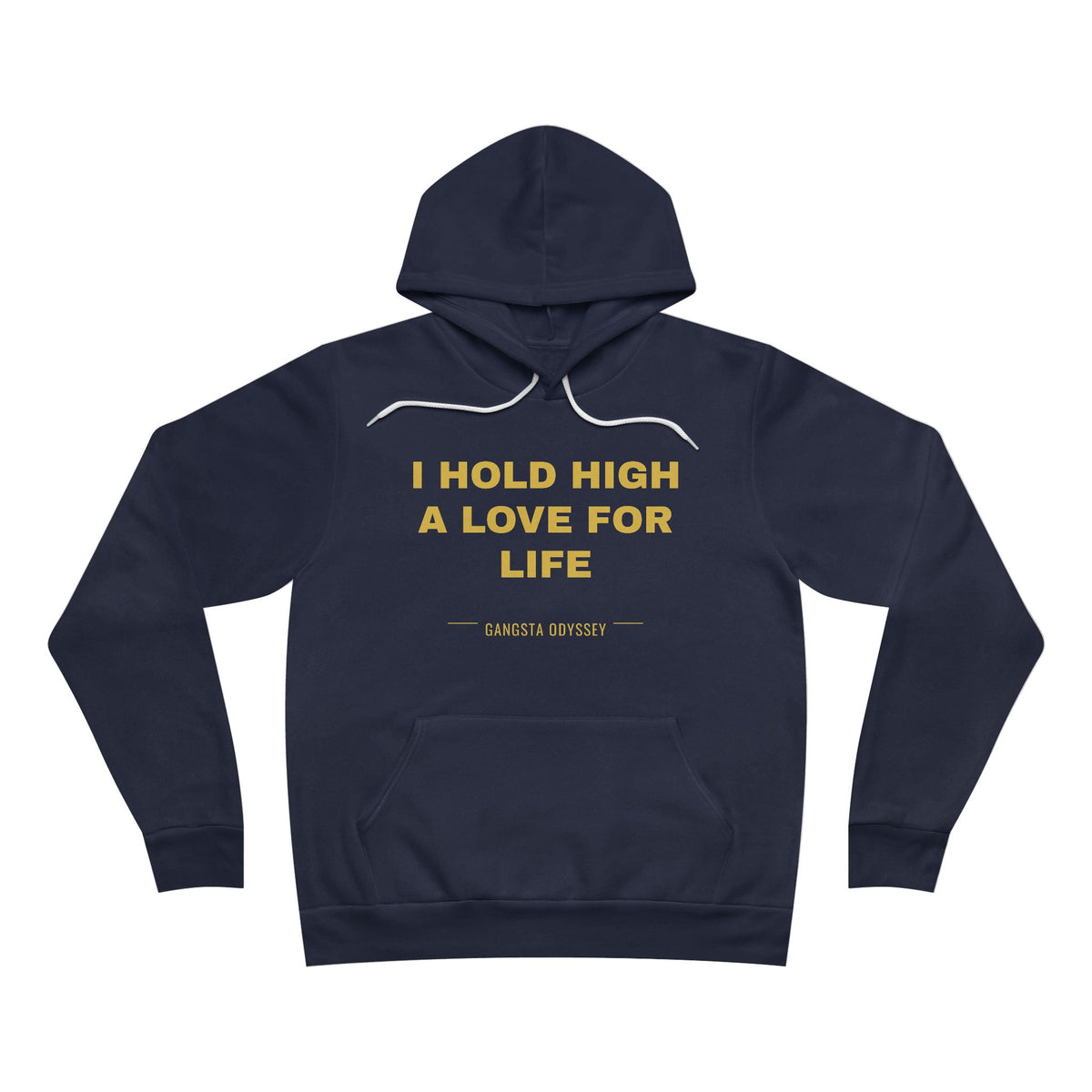 I hold high a love for life Hoodie - Gold on Navy