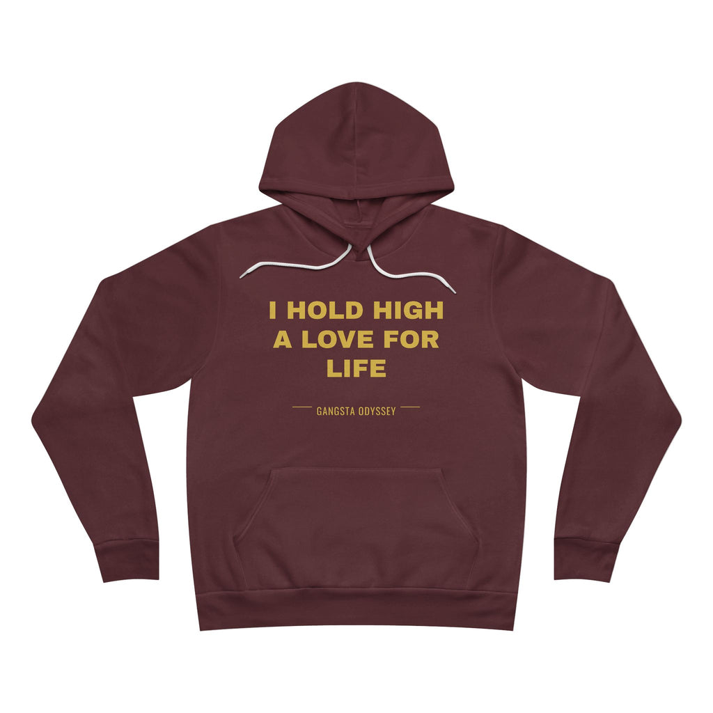 I hold high a love for life Hoodie - Gold on Burgundy